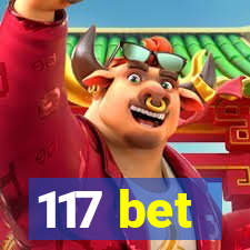 117 bet
